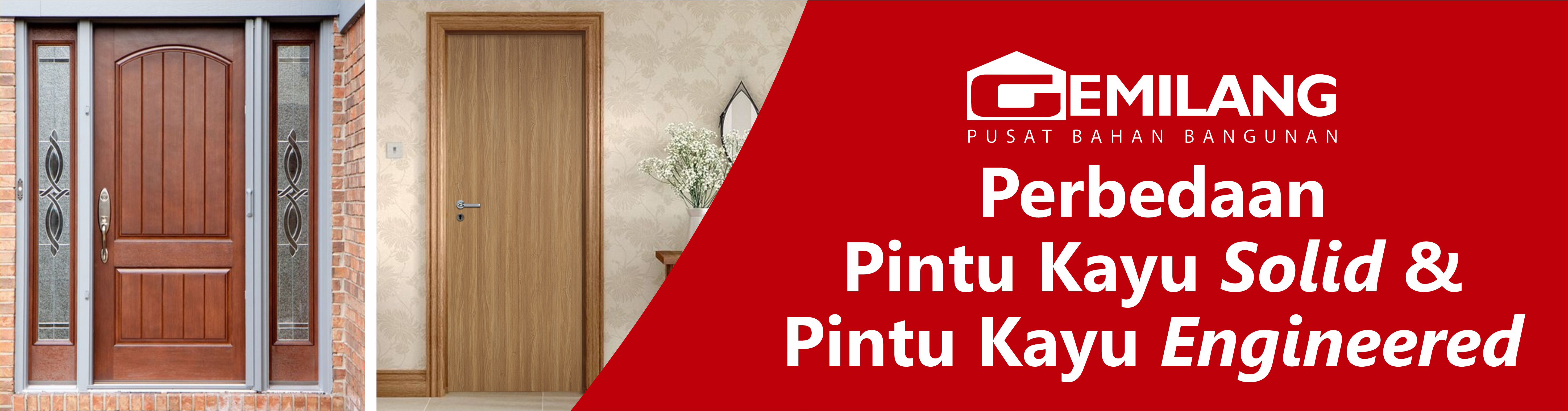 Banner Perbedaan Pintu Kayu Solid & Pintu Kayu Engineered